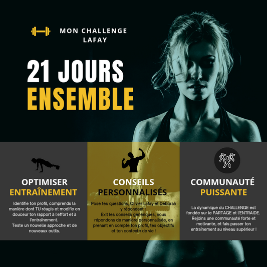 21 jours pour Optimiser son entraînement et ne plus Jamais Abandonner ! - CHALLENGE LAFAY