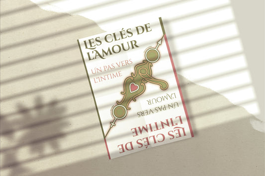 Les clés de l'amour, un pas vers l'intime LIVRE